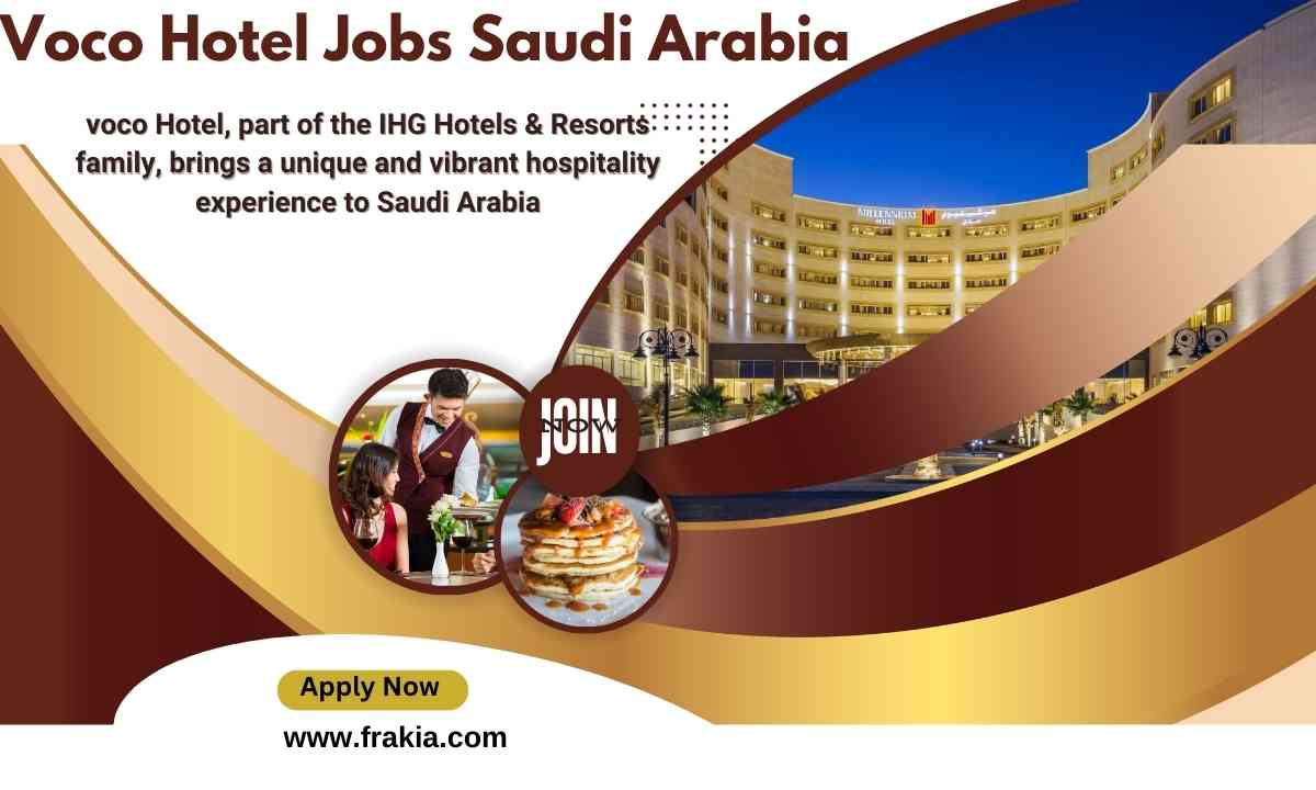 Voco Hotel Jobs Saudi Arabia