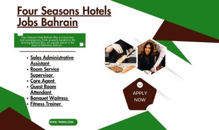 Four Seasons Hotels Jobs Bahrain