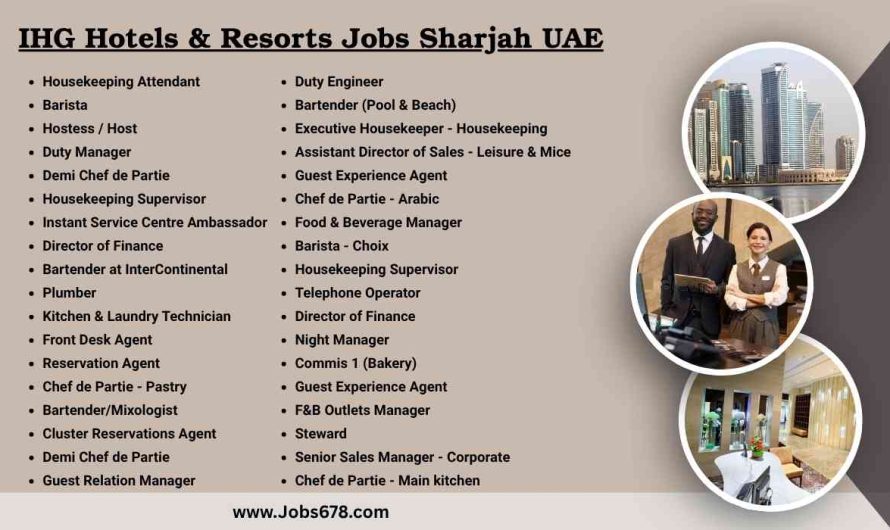 IHG Hotels & Resorts Jobs Sharjah UAE