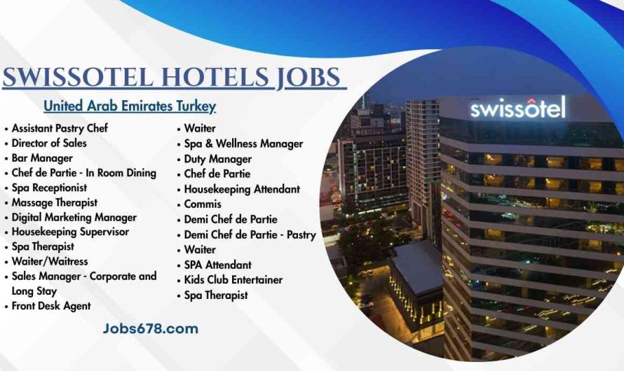 SWISSOTEL Hotels Jobs United Arab Emirates Turkey